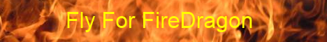 Fly For FireDragon Banner