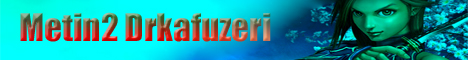 Metin2Drkafuzeri  Banner