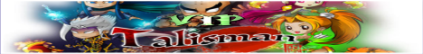 VIP Talisman Online Banner