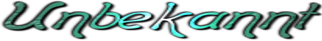 Unbekannt ~ Banner