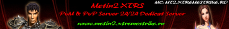 http://metin2.xtremestrike.ro Banner