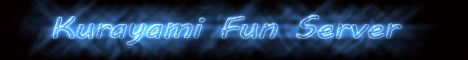 Kurayami-Fun Server Banner