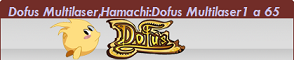 Dofus Multilaser Banner