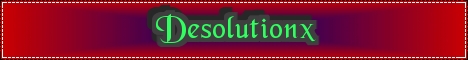 Desolutionx Banner