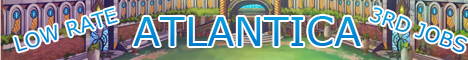 [NOT OPEND]Atlantica - Low rate Server [GER] Banner