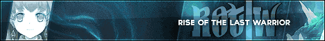 ROTLW - Rise of the last Warrior Banner
