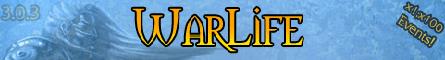 WarLife Banner