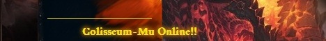 Colisseum-Mu Online S6 Ep3 150XP Banner