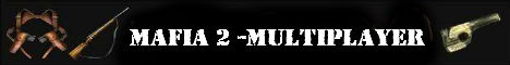 Mafia 2 RPG Multiplayer MMORPG Mafia Banner