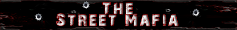 The Street Mafia Banner