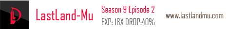 LastLand-Mu Season 9 Episode 2 - Low Rates Server Banner