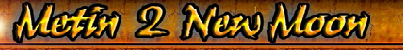 Metin2Newmoon Banner