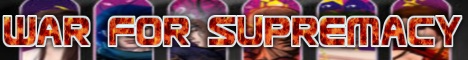 War For Supremacy Banner