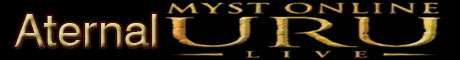 Aternal Myst Online: URU Live Banner