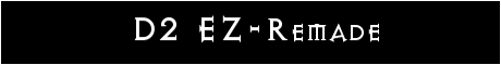 D2 EZ-Remake Banner