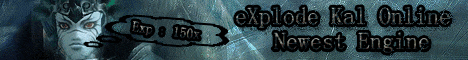 ~ eXplode Kal Online V2 ~ Officially Started - Fresh Start Banner